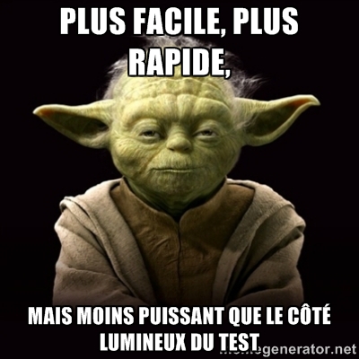 Plus facile, plus rapide, mais moins puissant que le côté lumineux du test